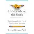 It's Not About the Shark: How to Solve Unsolvable Problems